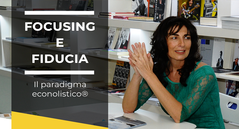 Focusing-e-fiducia